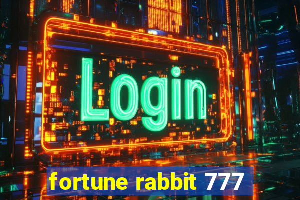 fortune rabbit 777